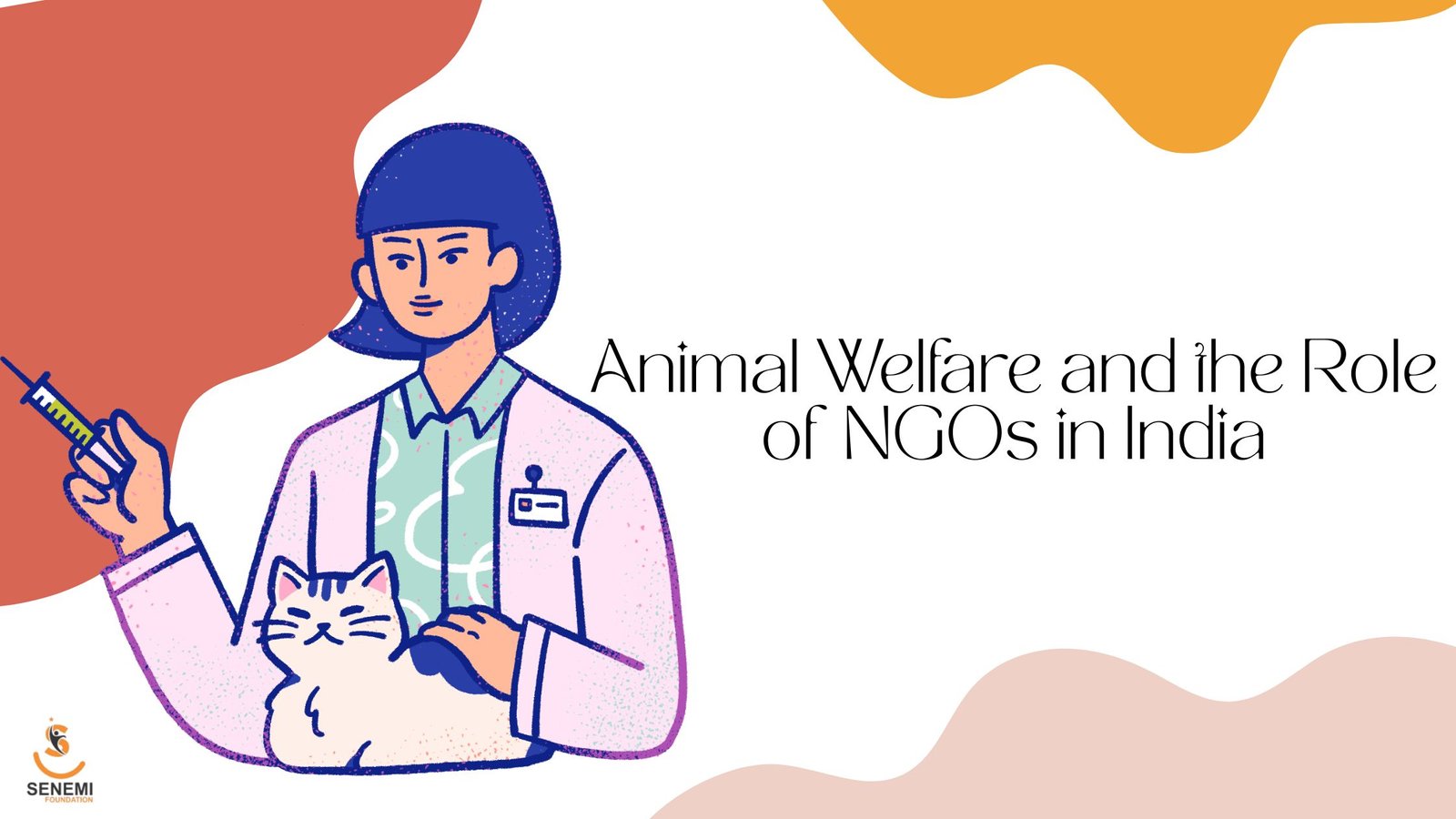 Animal Welfare and the Role of NGOs in India Animal Welfare and the Role of NGOs in India