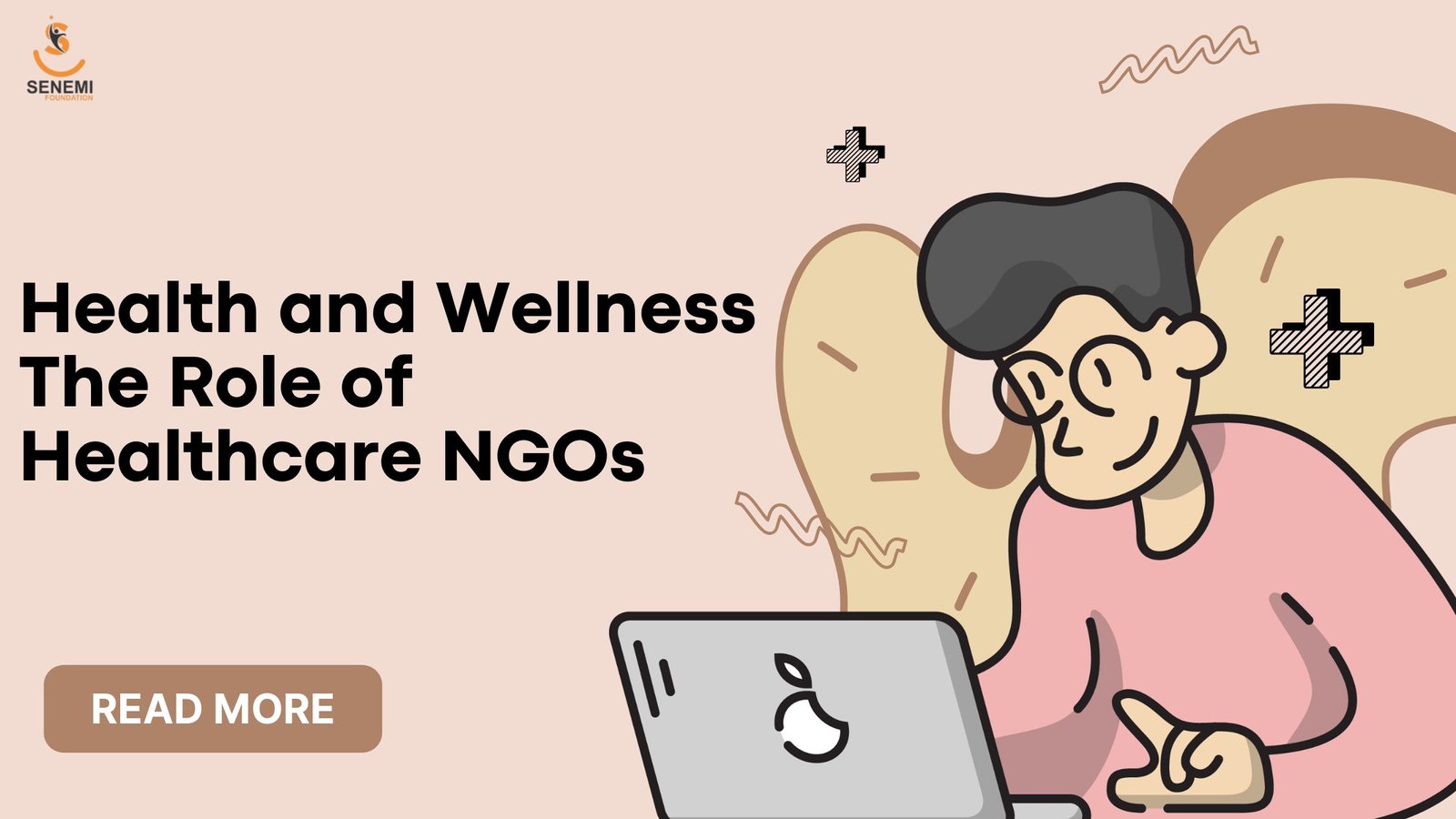 Health and Wellness: The Role of Healthcare NGOs and Public Health Organizations in India