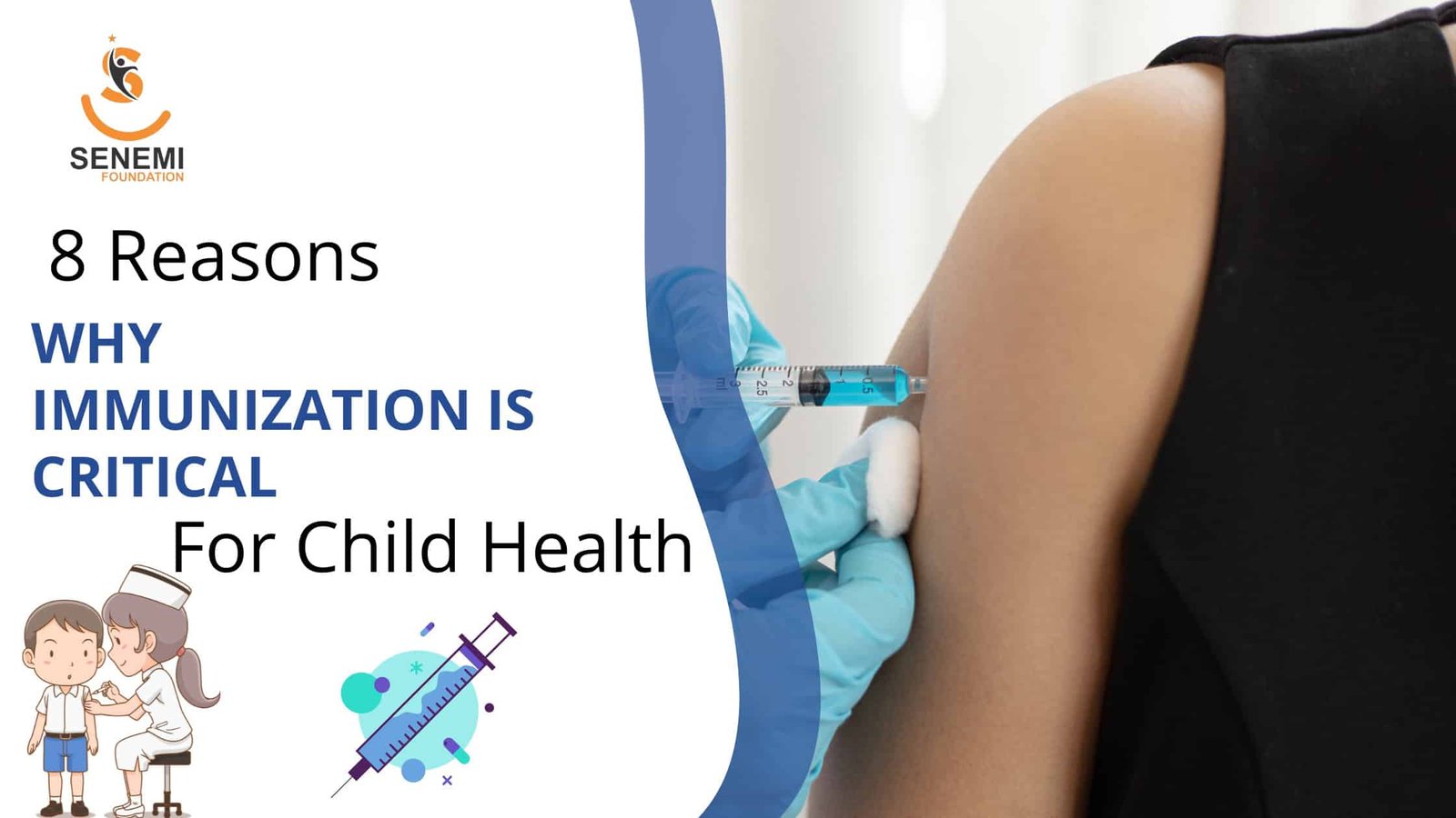 8 Reasons Why Immunization Is Critical For Child Health