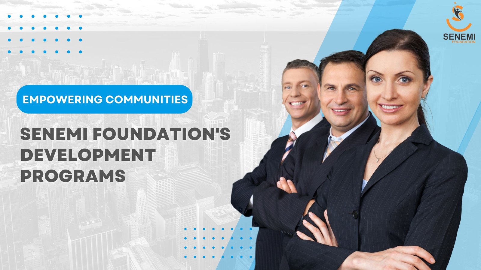 Empowering Communities: Senemi Foundation's Development Programs Empowering Communities: Senemi Foundation's Development Programs